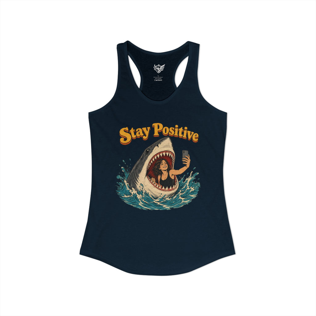 Stay Positive Ideal Racerback Tank