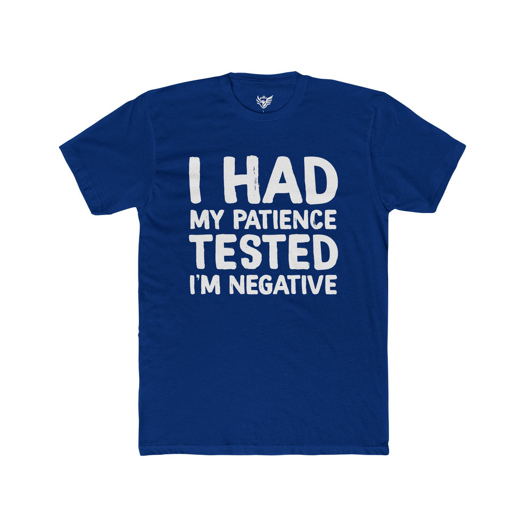Negative For Patience Cotton Crew Tee