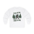 Hard to Find Dad Cotton Long Sleeve Tee