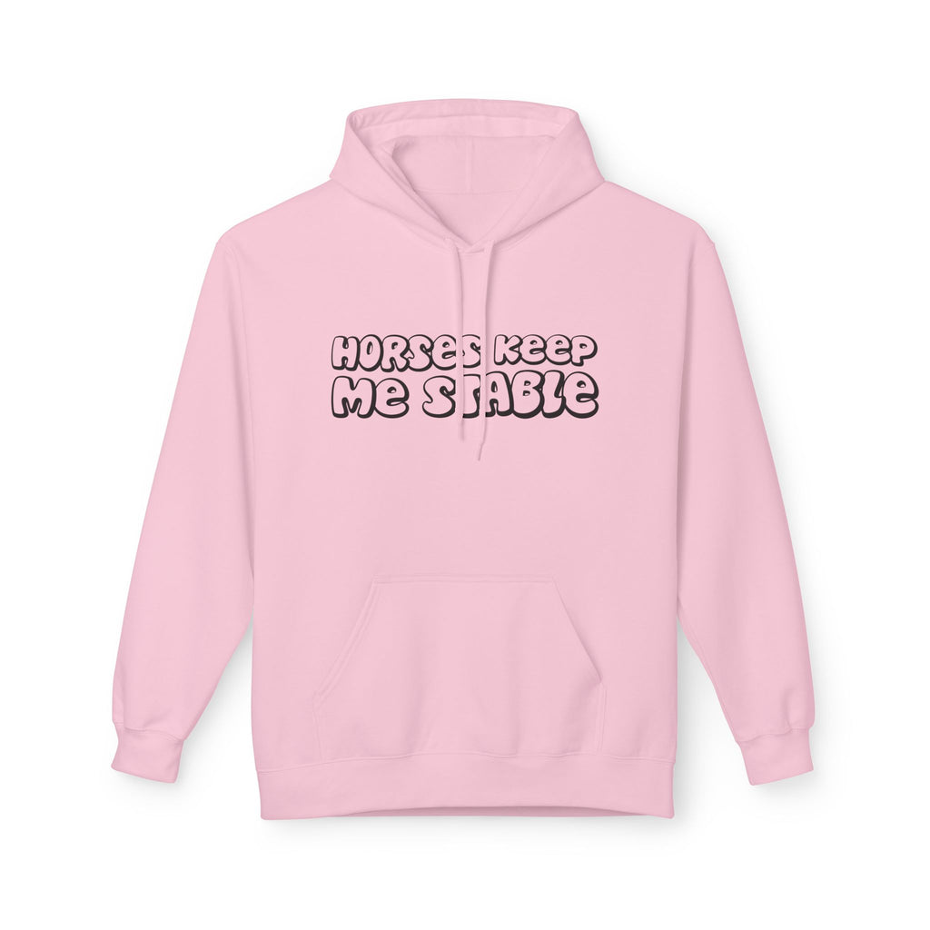 Horses Keep Me Stable Midweight Softstyle Fleece Hoodie