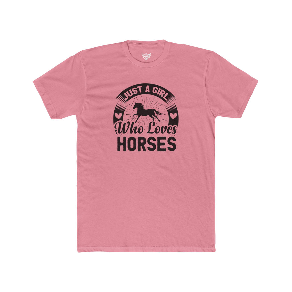 Just a Girl Who Loves Horses Cotton Crew Tee