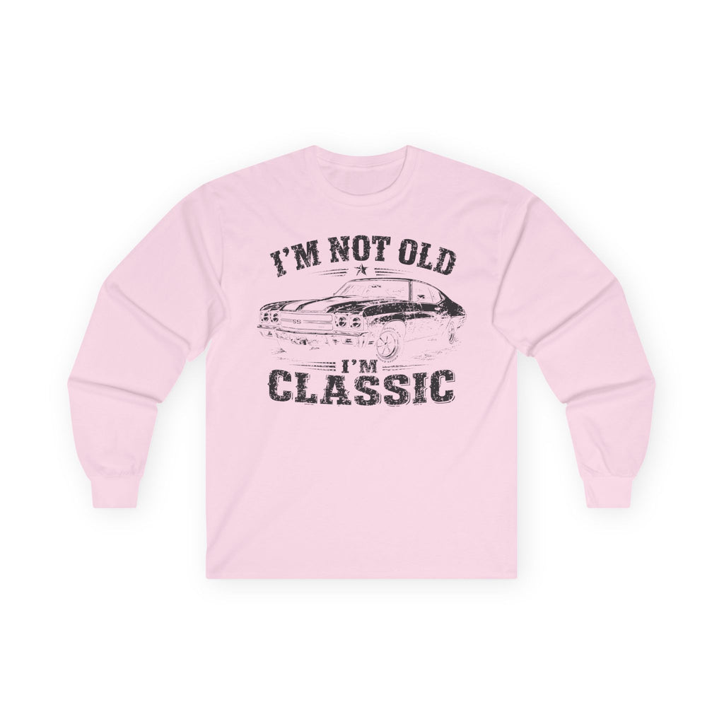 Not Old, Classic Cotton Long Sleeve Tee