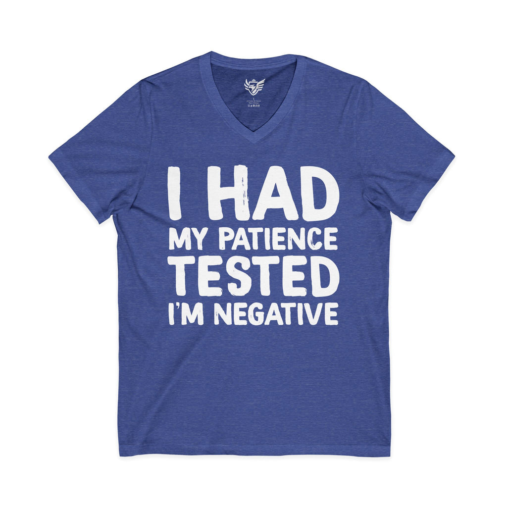 Negative For Patience Jersey Short Sleeve V-Neck Tee