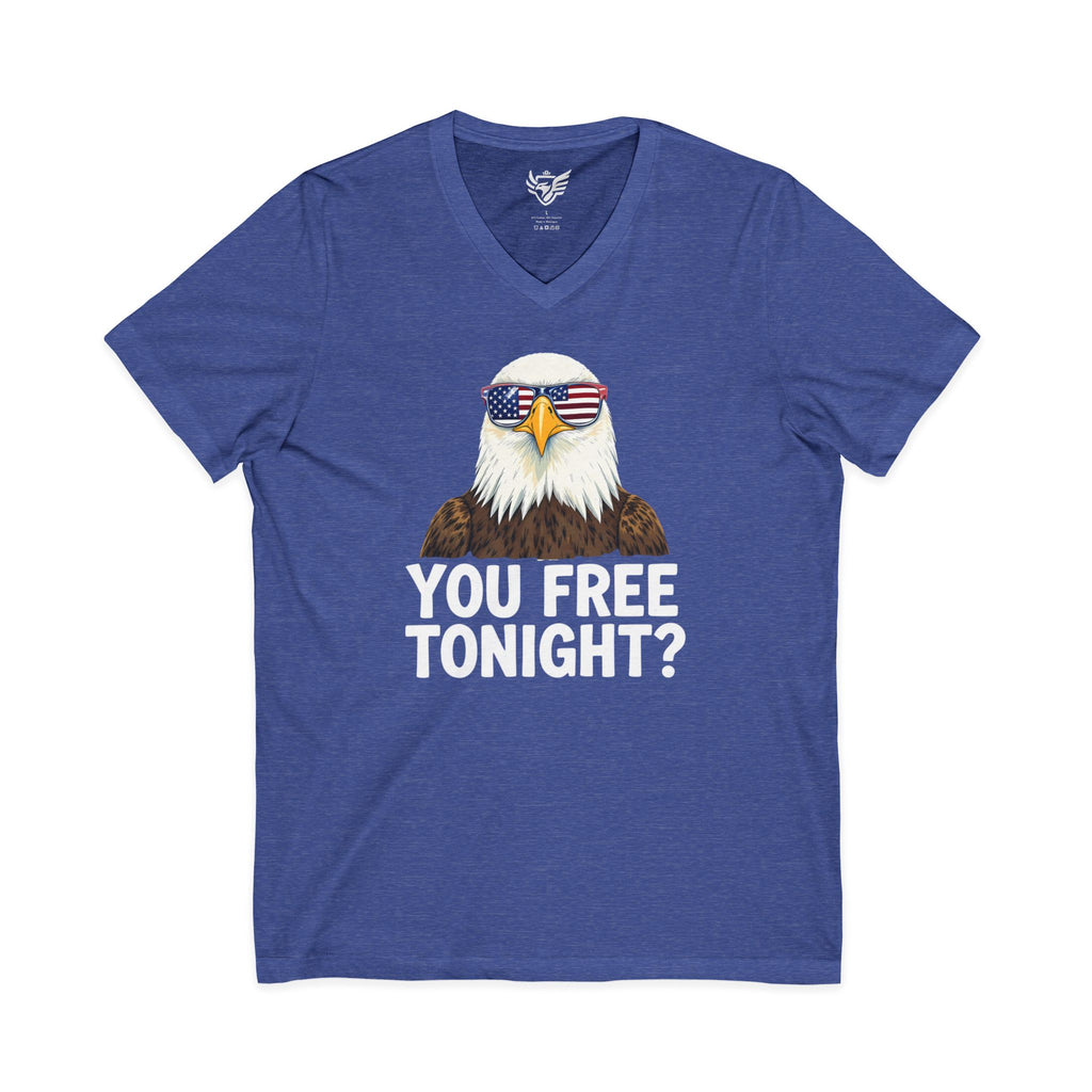 You Free Tonight? Jersey Short Sleeve V-Neck Tee