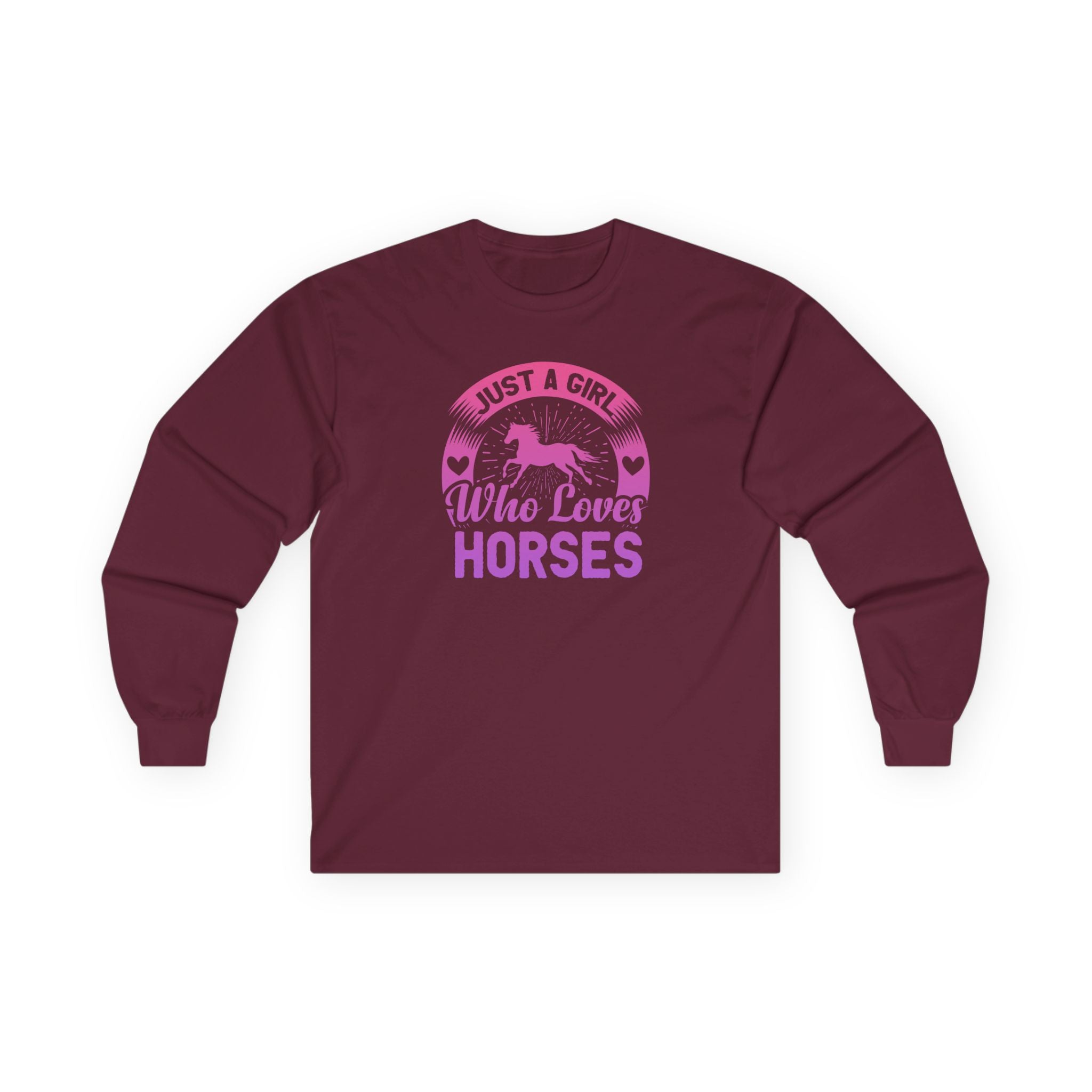 Just a Girl Who Loves Horses Cotton Long Sleeve Tee
