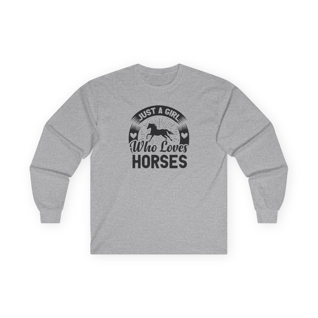 Just a Girl Who Loves Horses Cotton Long Sleeve Tee
