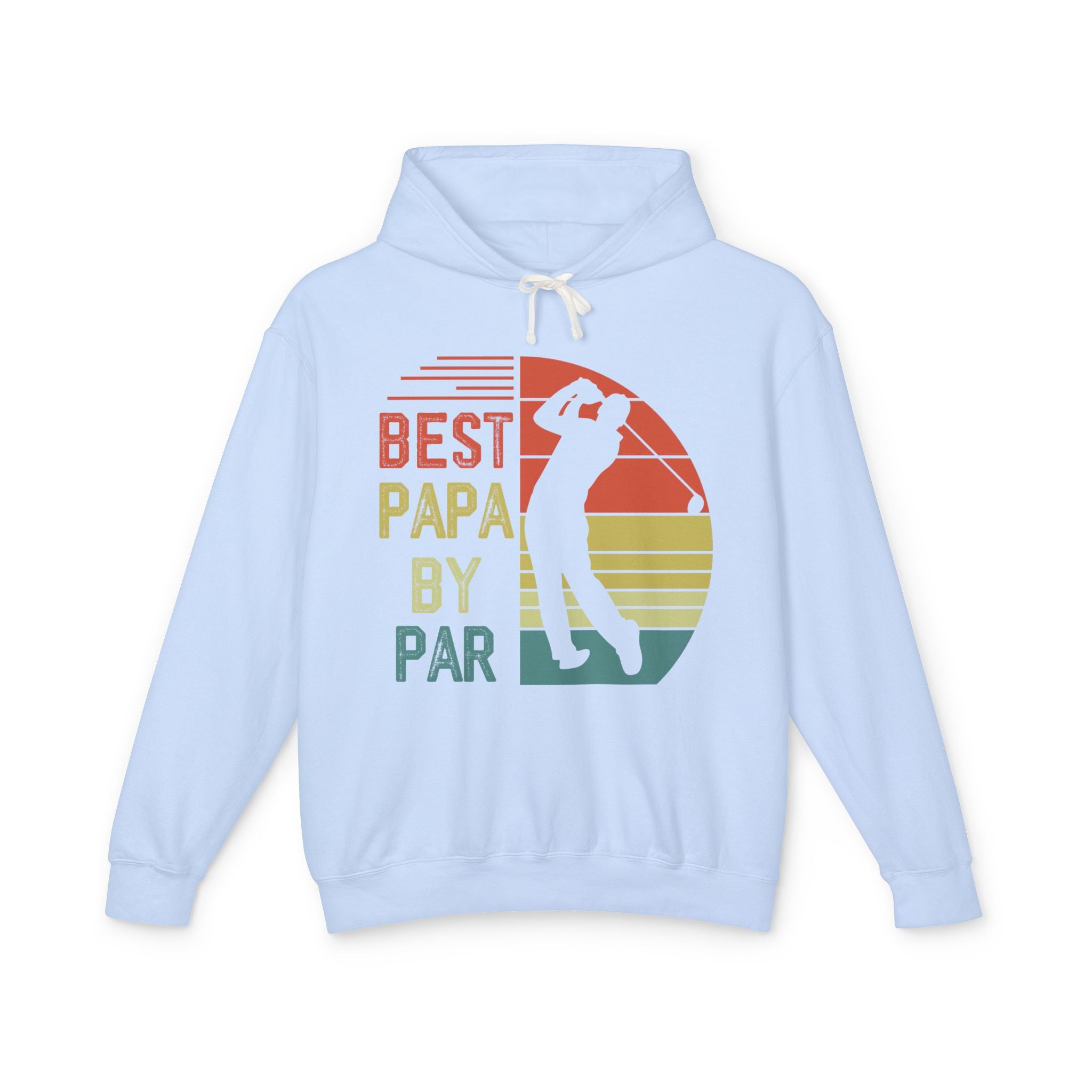Best Papa By Par Lightweight Hooded Sweatshirt