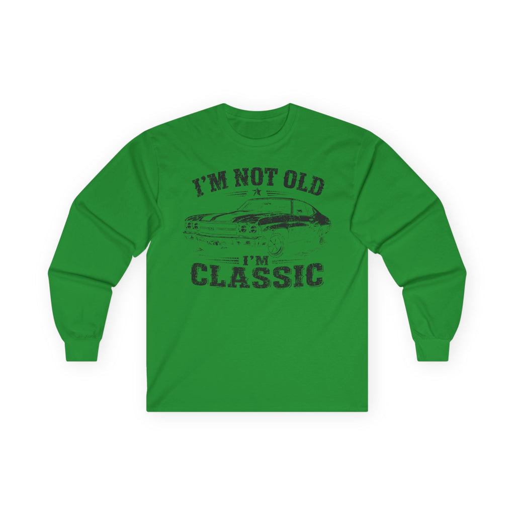 Not Old, Classic Cotton Long Sleeve Tee