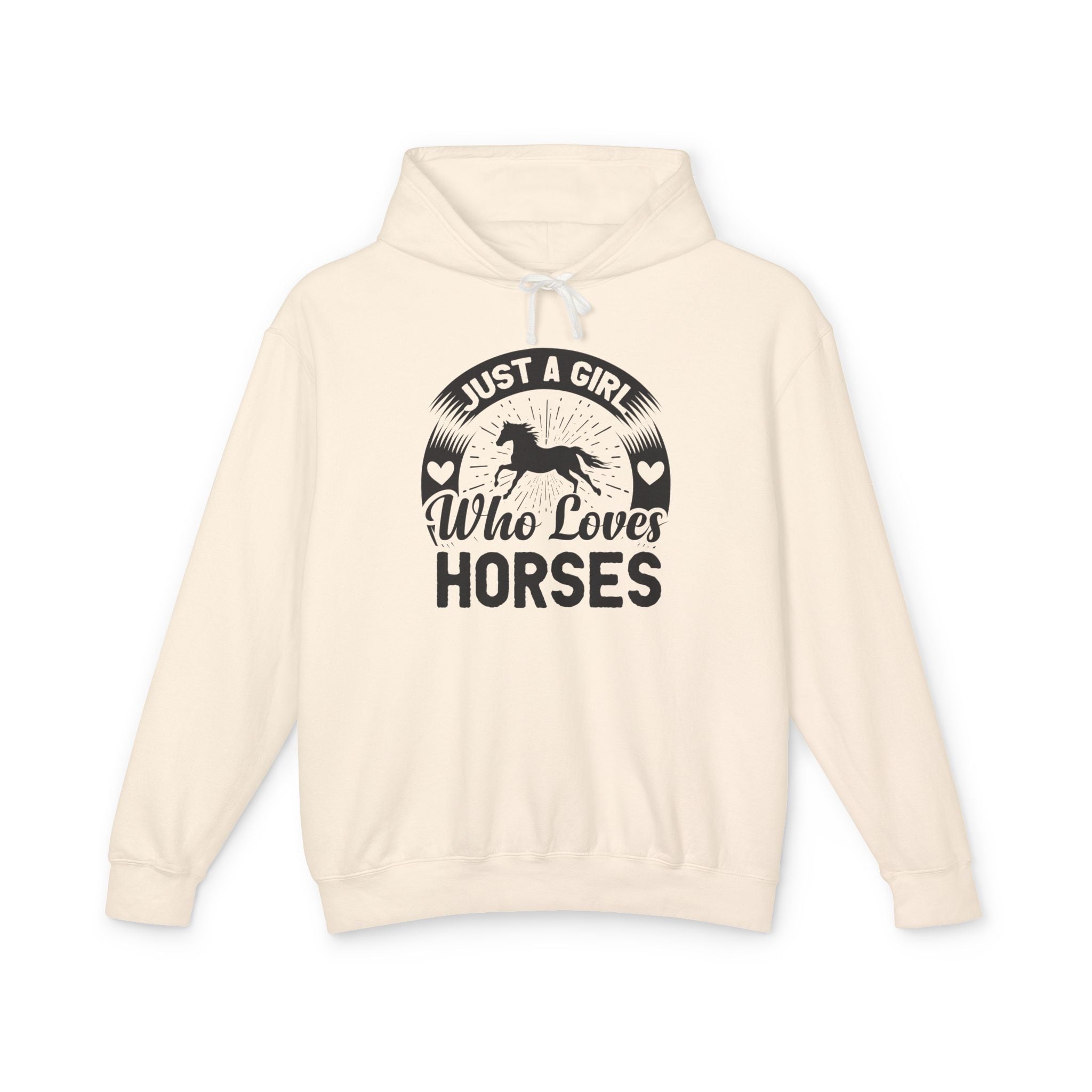 Just a Girl Who Loves Horses Lightweight Hooded Sweatshirt