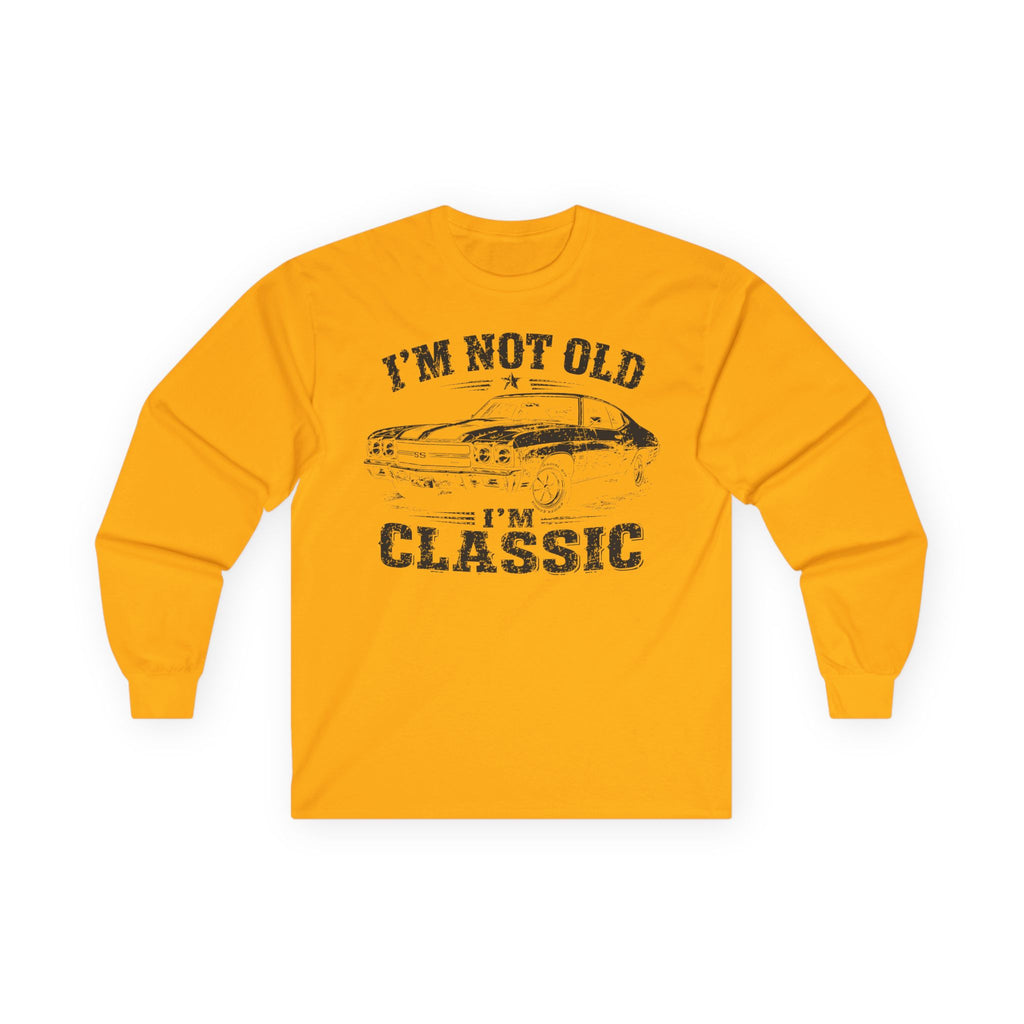 Not Old, Classic Cotton Long Sleeve Tee
