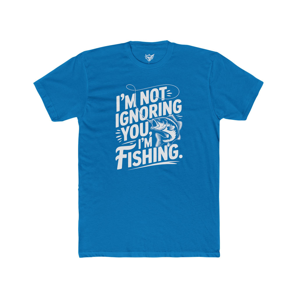 I'm Not Ignoring You Cotton Crew Tee