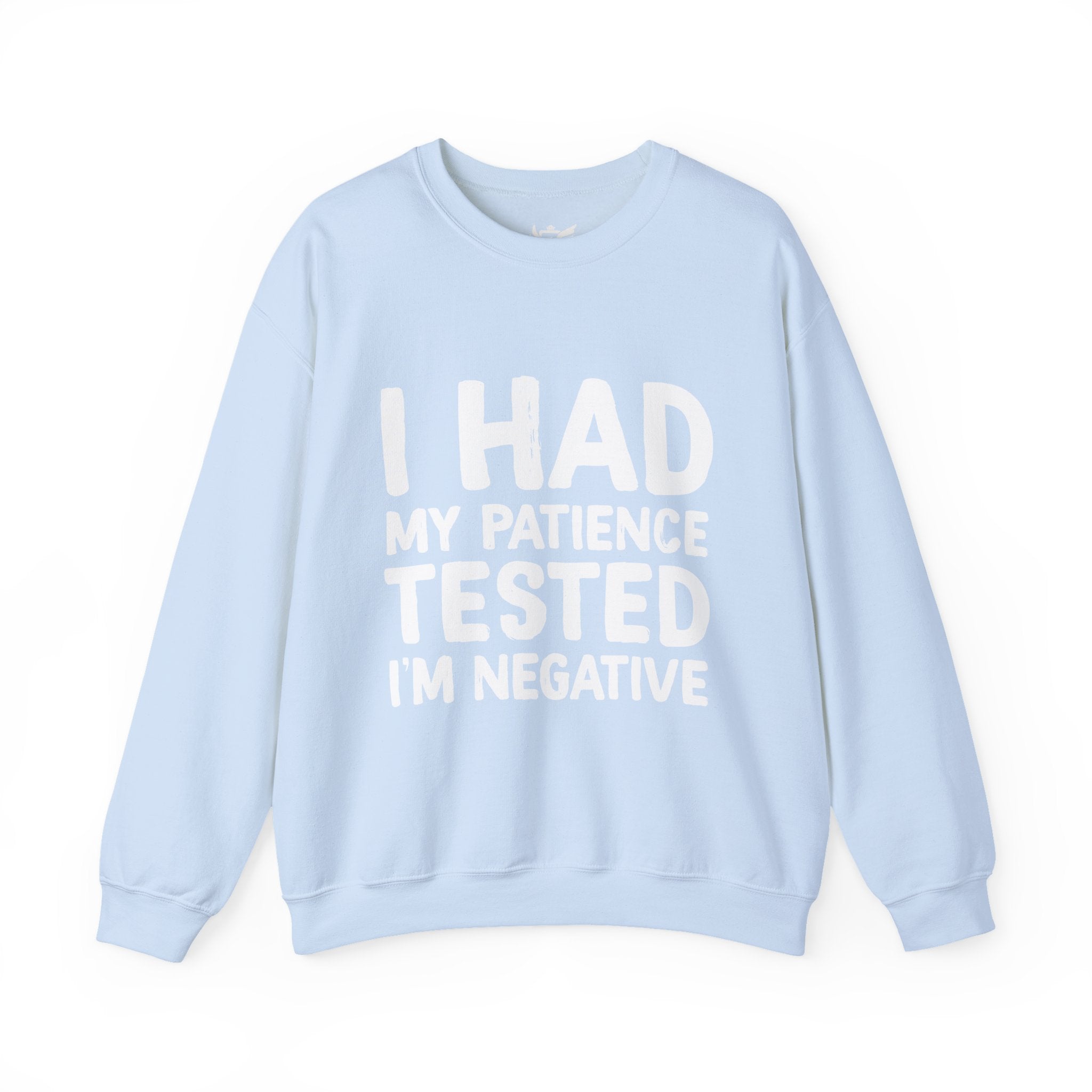 Negative For Patience Heavy Blend™ Crewneck Sweatshirt