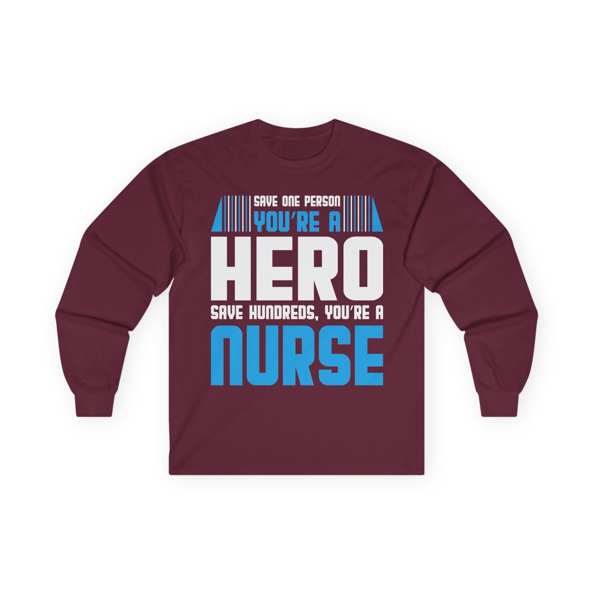 Nurses Are Heroes Cotton Long Sleeve Tee