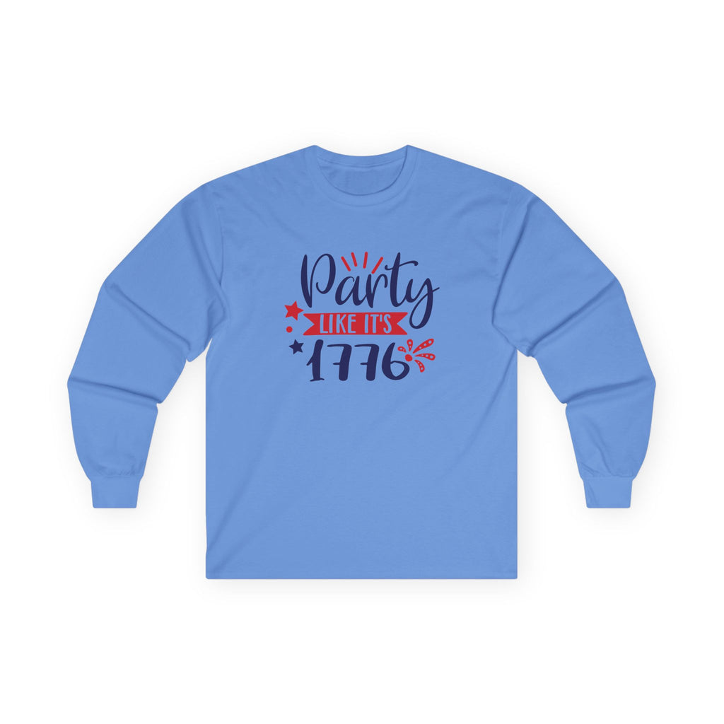 Party Like It's 1776 Cotton Long Sleeve Tee