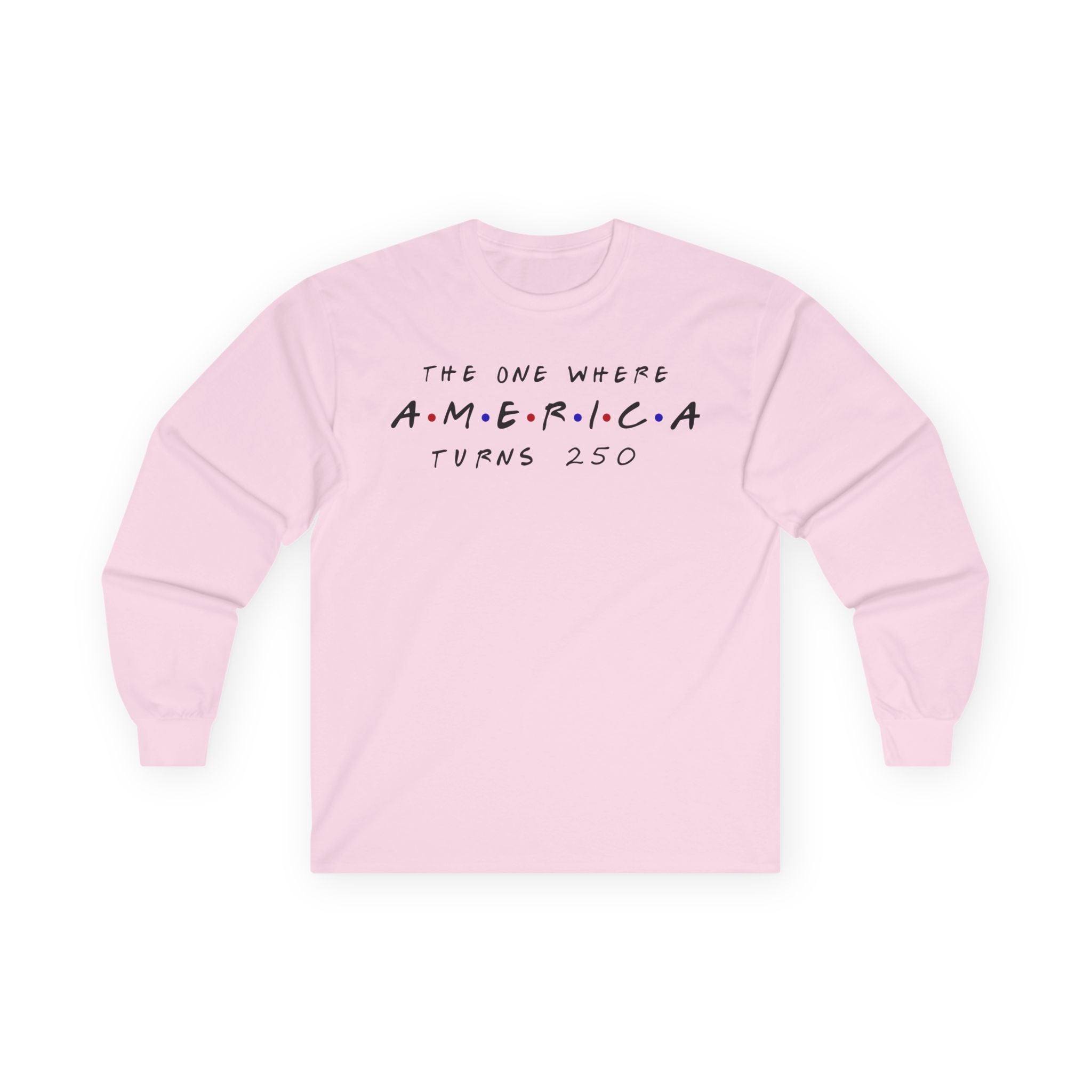 The One Where Cotton Long Sleeve Tee