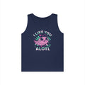 I Like You Alotl Heavy Cotton Tank Top