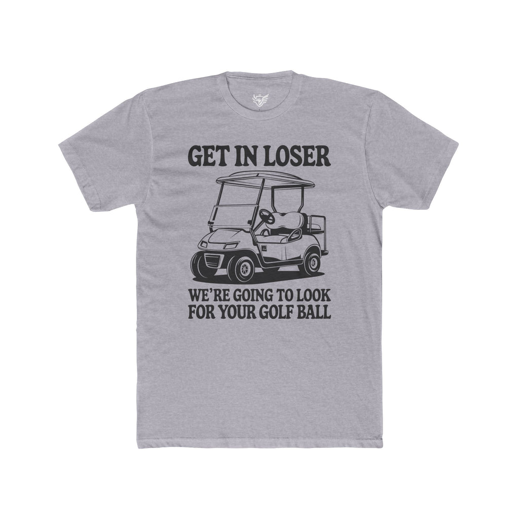 Get In Loser Cotton Crew Tee