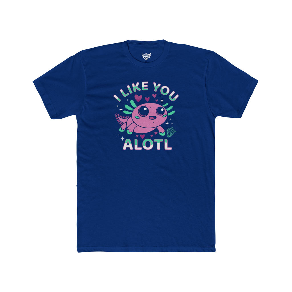 I Like You Alotl Cotton Crew Tee