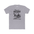 Please Be Patient With Me I'm From the 1900s Cotton Crew Tee