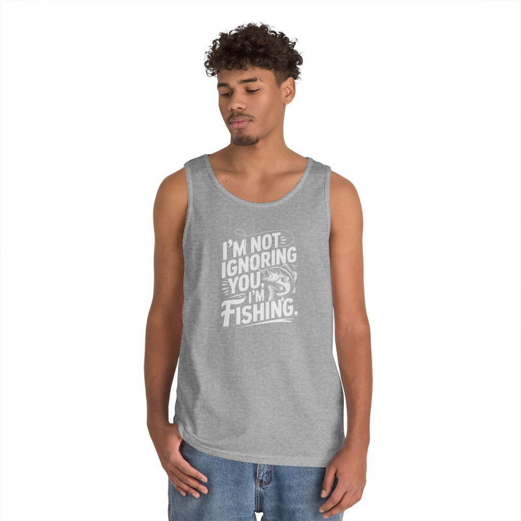 I'm Not Ignoring You Heavy Cotton Tank Top