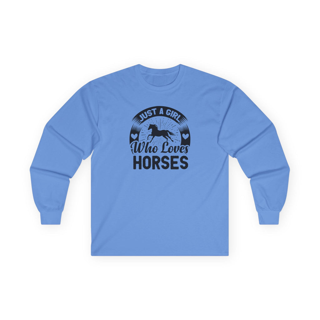 Just a Girl Who Loves Horses Cotton Long Sleeve Tee
