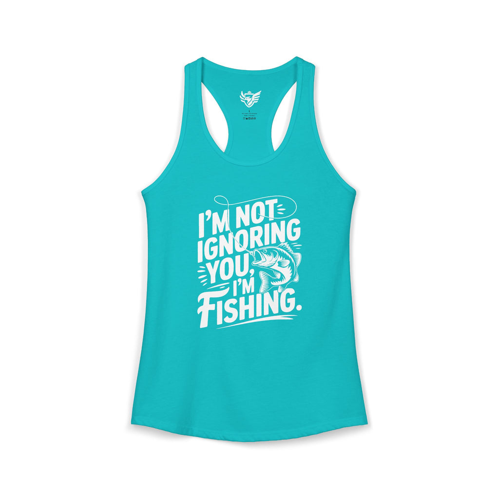 I'm Not Ignoring You Ideal Racerback Tank