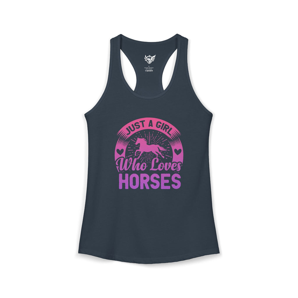 Just a Girl Who Loves Horses Ideal Racerback Tank