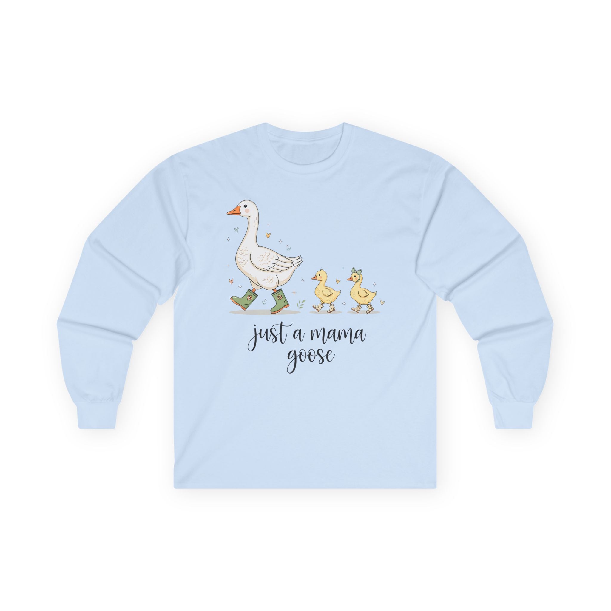 Just A Momma Goose Cotton Long Sleeve Tee