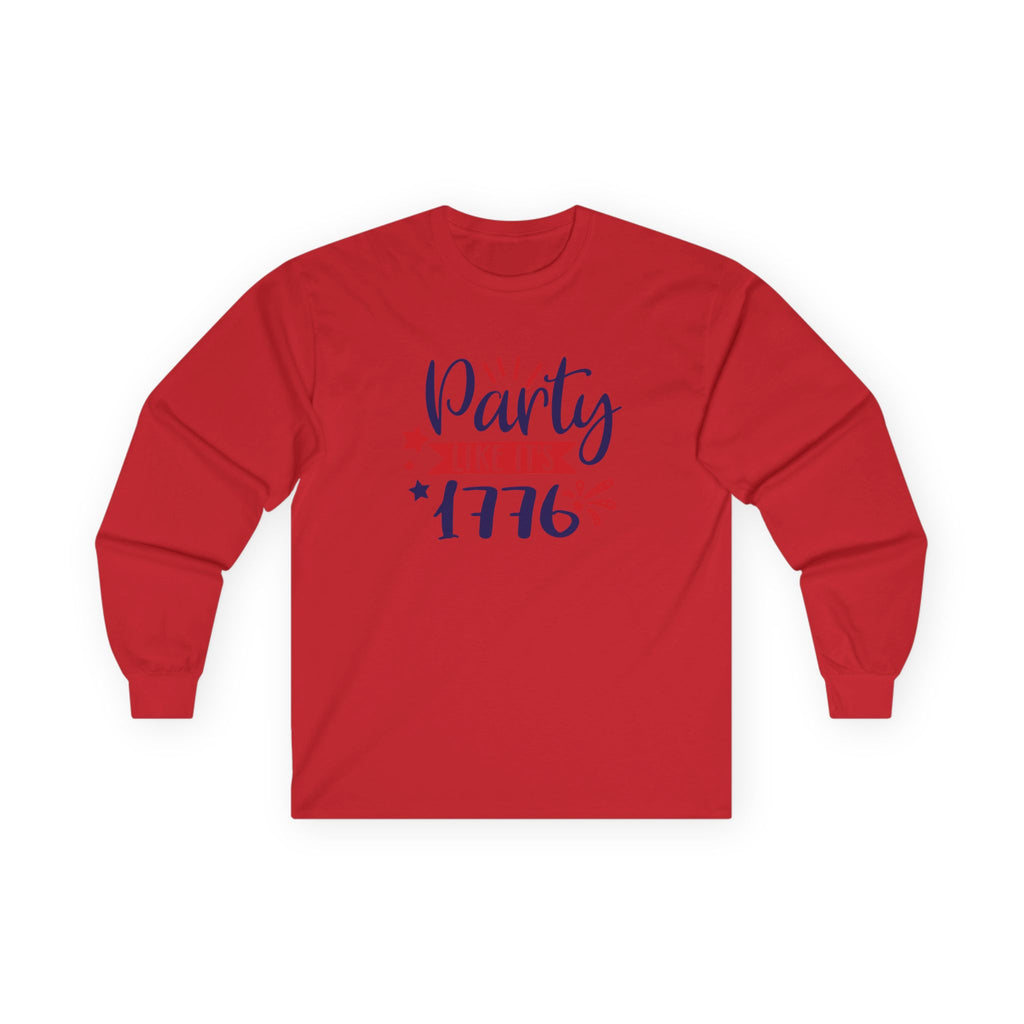 Party Like It's 1776 Cotton Long Sleeve Tee
