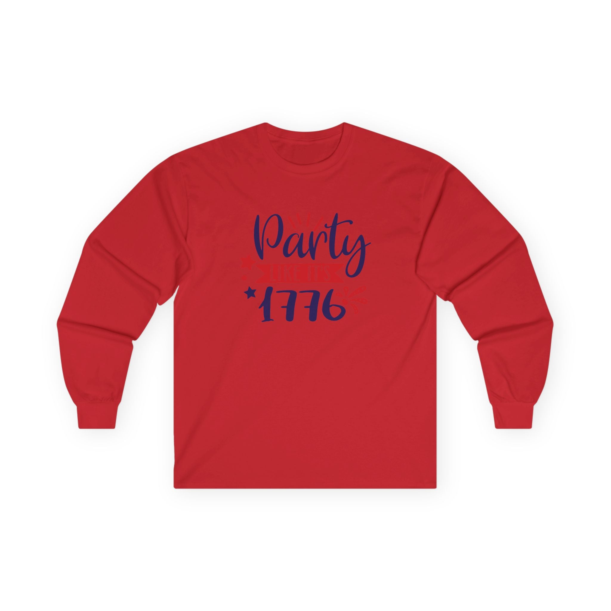 Party Like It's 1776 Cotton Long Sleeve Tee